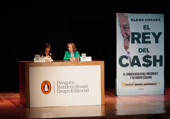 Luz Elena Chávez y Anabel Hernández presentaron «El Rey del Cash» después de denunciar censura